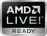 AMD Live! Ready