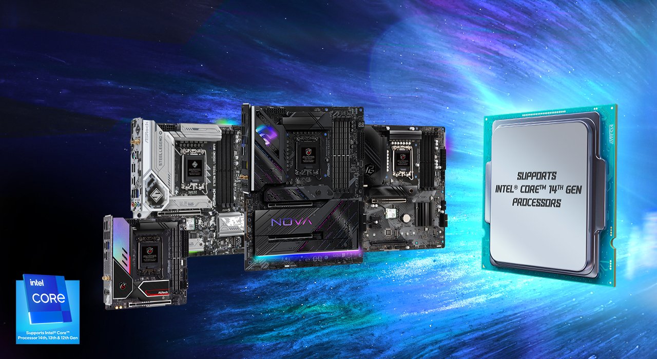 ASRock Intel® 700/600 Series Motherboards is ready for Upcoming Intel® CoreTM 14th Gen Processors