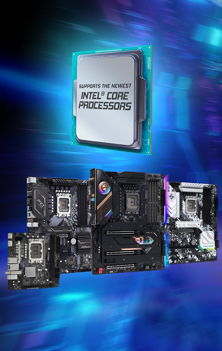 ASRock Intel 600 Series motherboards will support the newest Intel processors.