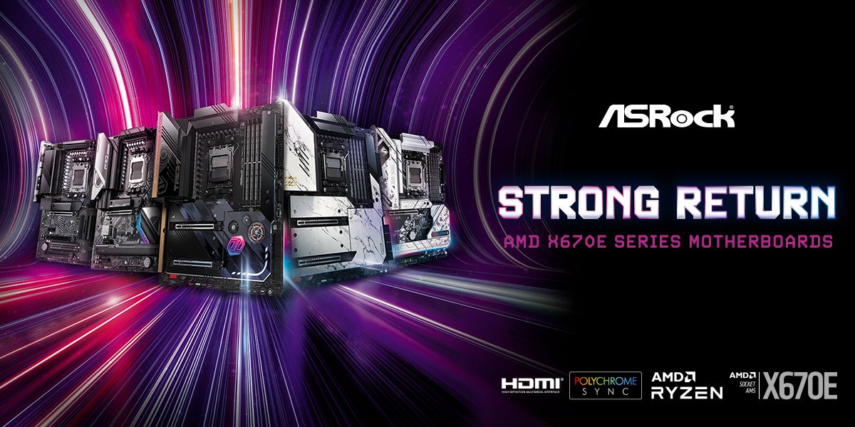 ASRock X670E Motherboard Series Launches Ready for AMD AM5 CPUs