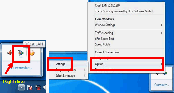 right click XFast LAN icon and select options